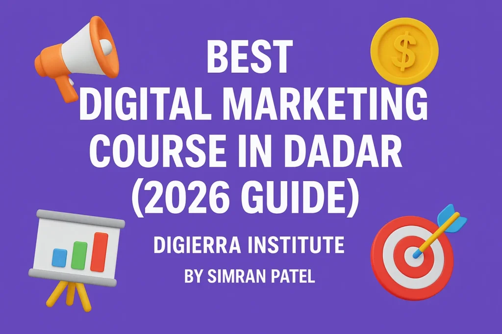 Best Digital Marketing Courses In Dadar